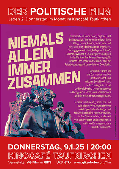 Filmplakat "Niemals allein, immer zusammen" am 9.1.25 im Kinocafé Taufkirchen